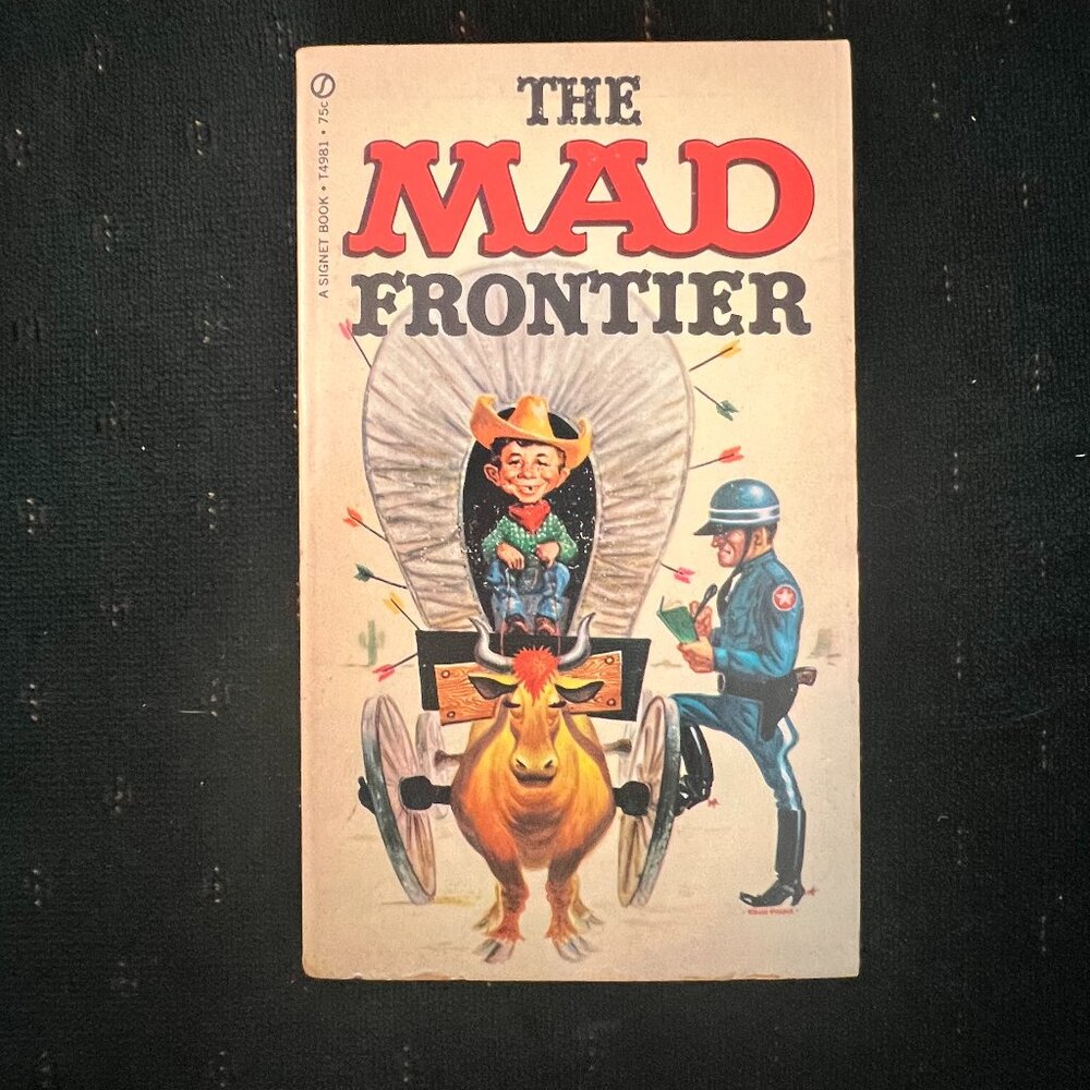 1962 Mad Magazine's "The Mad Frontier"